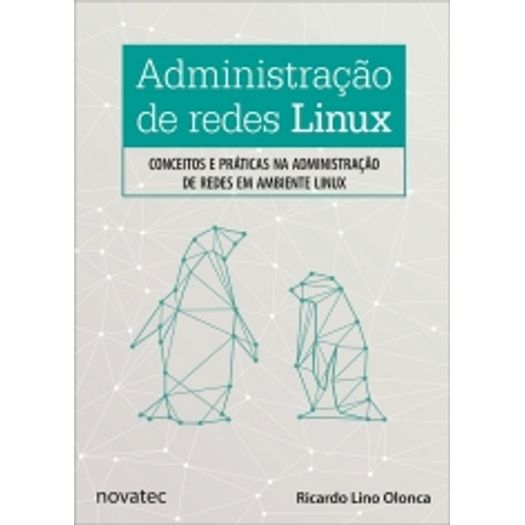 Administracao de Redes Linux - Novatec