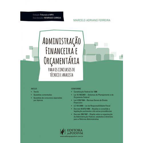 Administração Financeira e Orçamentária - para os Concursos de Técnico e Analista