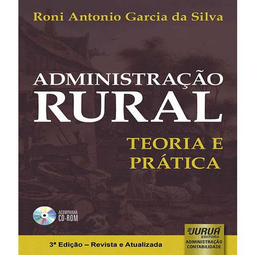 Administracao Rural - Teoria e Pratica - 03 Ed