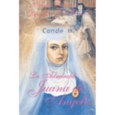 Admirable Juana de Angelis, La