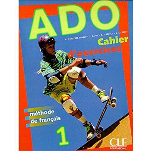 Ado 1 - Cahier D'Exercices - Cle International