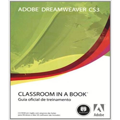 Adobe Dreamweaver Cs3 - Classroom In a Book