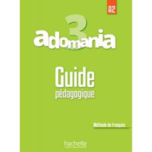 Adomania 3 Guide Pedagogique (a2)