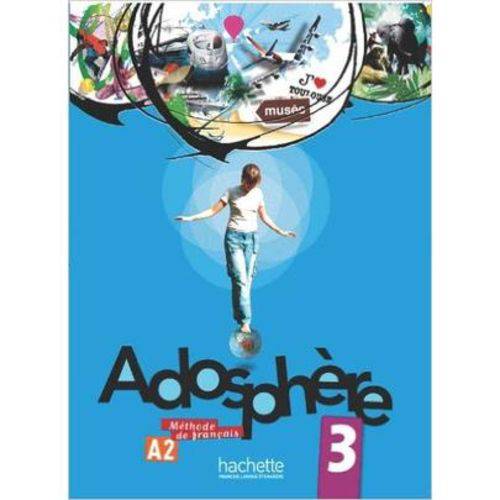Adosphère 3 - Livre de L'élève + CD Audio