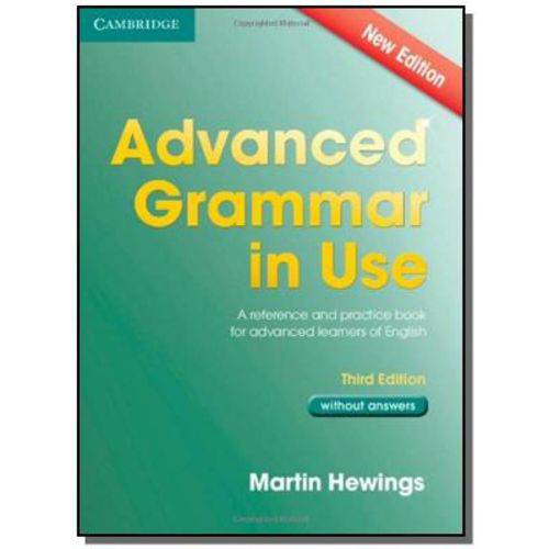Advanced Grammar In Use Without Answers - 3rd