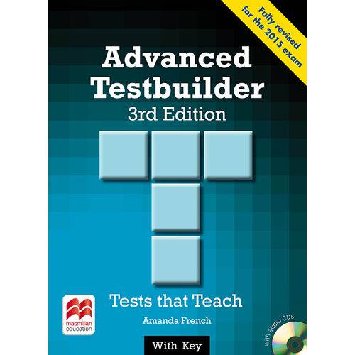 Advanced Testbuilder - Student's Book With Key And Audio Cd - Third Edition - Macmillan - Elt