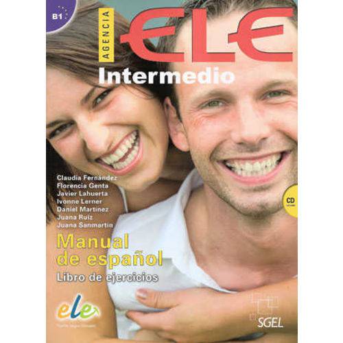 Agencia Ele Intermedio - Libro de Ejercícios Con CD Audio - Sgel