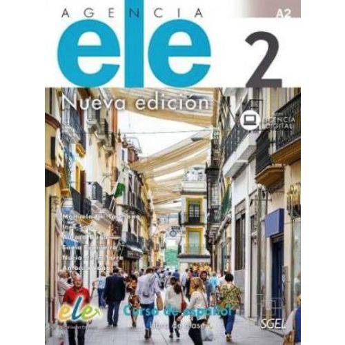 Agencia Ele 2 - Libro Del Alumno Con Licencia Digital - Nueva Edición - Sgel