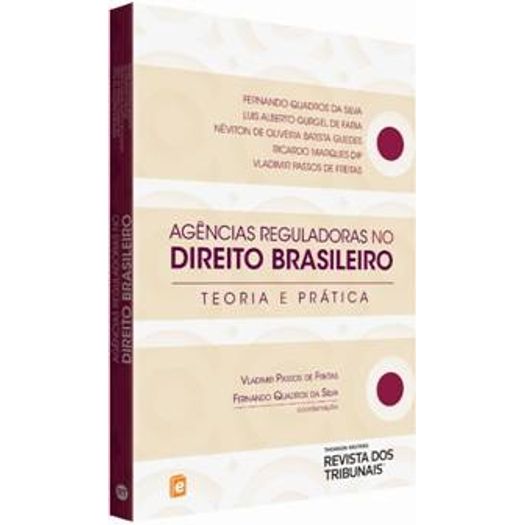 Agencias Reguladoras no Direito Brasileiro - Rt