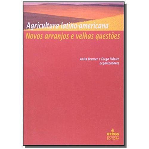 Agricultura Latino-americana: Novos Arranjos e Vel