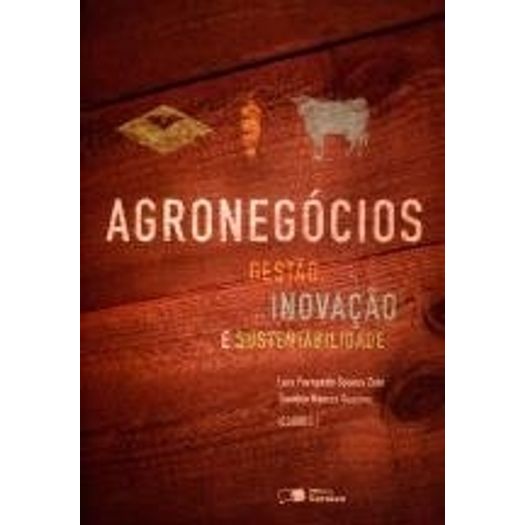 Agronegocios - Gestao Inovacao e Sustentabilidade - Saraiva - Ed 01