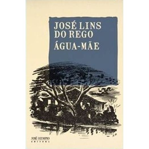Agua Mae - Jose Olympio