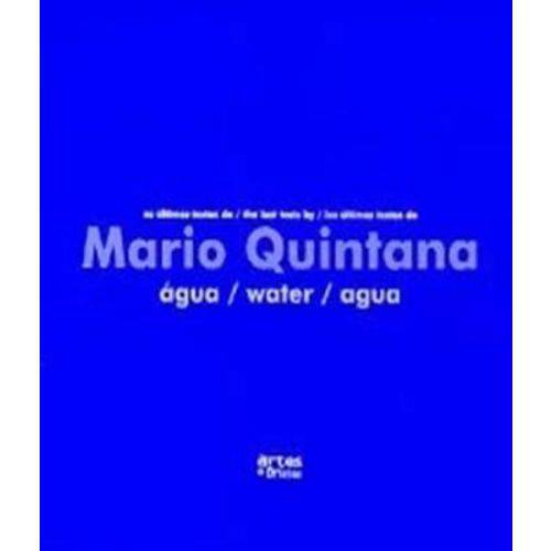 Agua / Water / Agua - os Ultimos Textos de Mario Quintana