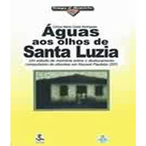 Aguas Aos Olhos de Santa Luzia - Vol 13