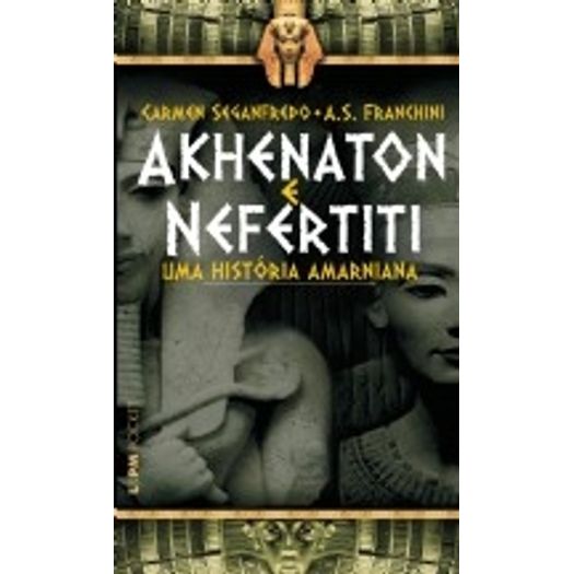 Akhenaton e Nefertiti - Lpm Pocket
