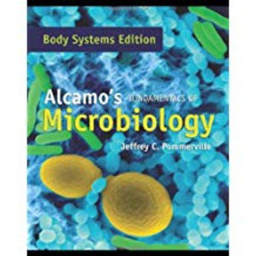 Alcamo's Fundamentals Of Microbiology: Body Systems