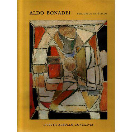Aldo Bonadei - Percursos Estéticos