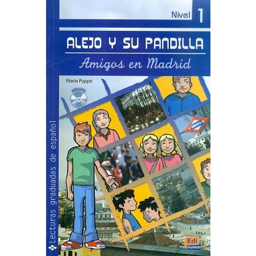 Alejo Y Su Pandilla A1-A Libro 1: En Madrid (Incluye Cd)