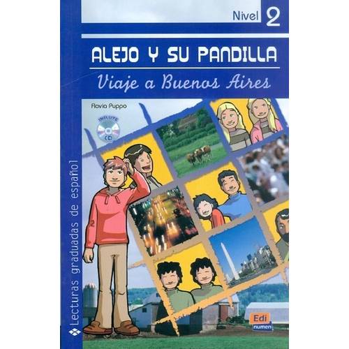 Alejo Y Su Pandilla A1-A Libro : En Buenos Aires Incluye Cd