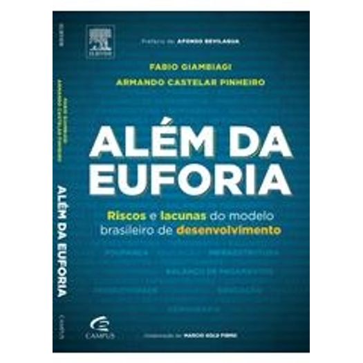 Alem da Euforia - Campus/Alta Books