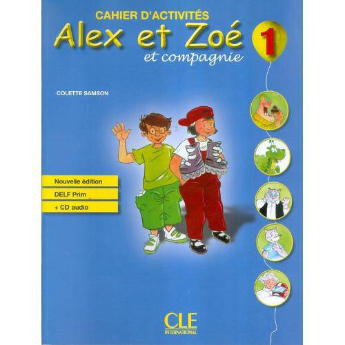 Alex Et Zoe 1 (a1.1) - N/e - Cahier D´activites+cd Audio Delf Prim