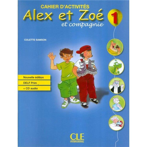 Alex Et Zoe 1 (a1.1) - N/e - Cahier D´activites+cd Audio Delf Prim