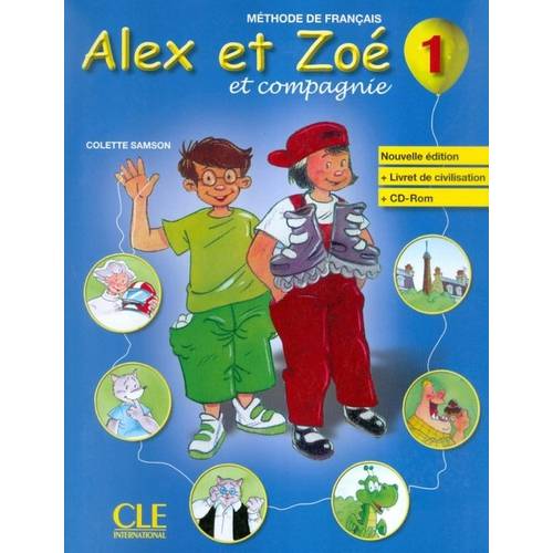 Alex Et Zoe 1 (A1.1) - N/E - Livre de L´Elevelivret de Civilisationcd Rom