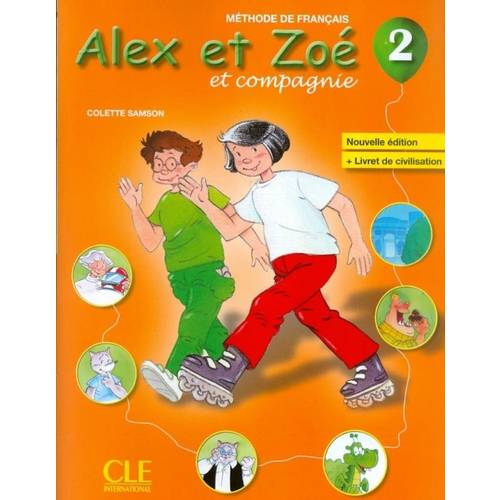 Alex Et Zoe (A1.) - N/E - Livre de L´Elevelivret de Civilisation