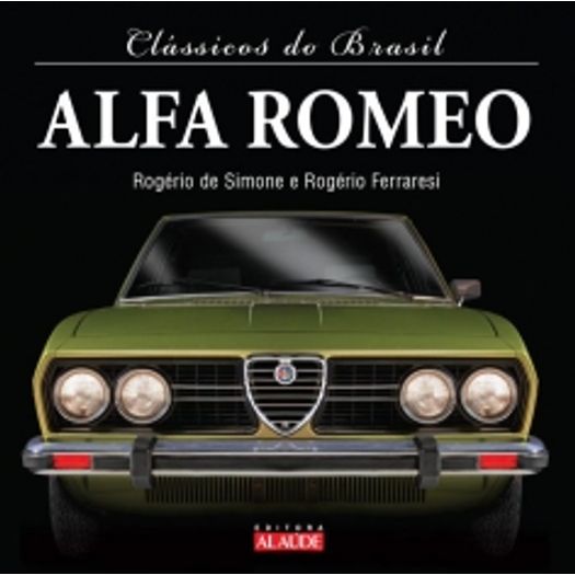 Alfa Romeo - Classicos do Brasil - Alaude