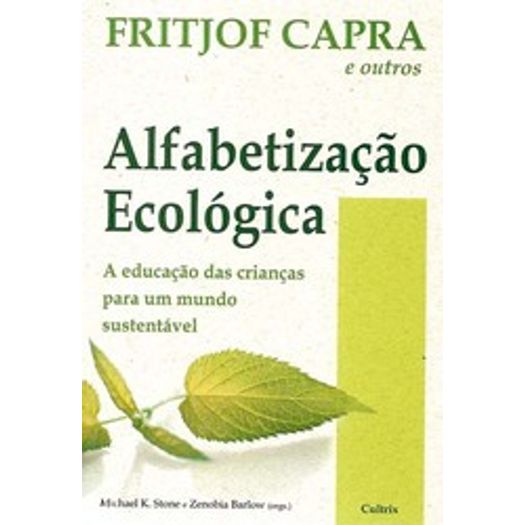 Alfabetizacao Ecologica - Cultrix