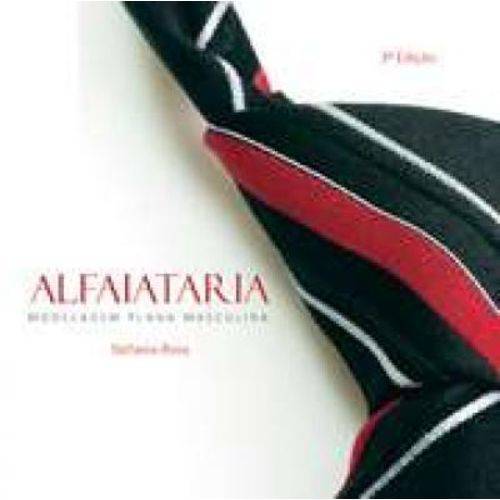 Alfaiataria - Modelagem Plana Masculina - 03 Ed