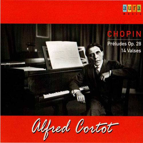 Alfred Cortor - Chopin Préludes Op. 28 e 14 Valsas