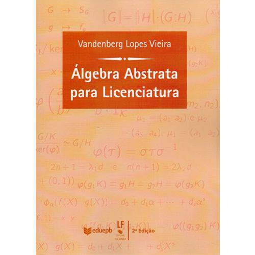 Álgebra Abstrata para Licenciatura
