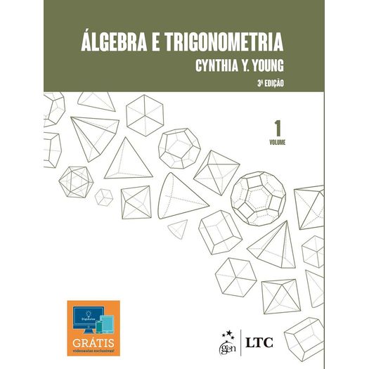Algebra e Trigonometria - Vol 1 - Ltc