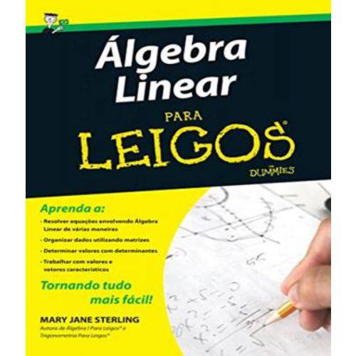 Algebra Linear para Leigos