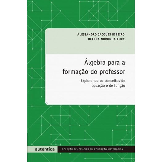 Algebra para a Formacao do Professor - Autentica