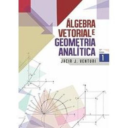 Algebra Vetorial e Geometria Analitica - Aut Paranaense