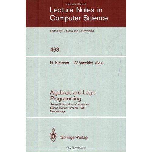 Algebraic And Logic Programming, Alp 90
