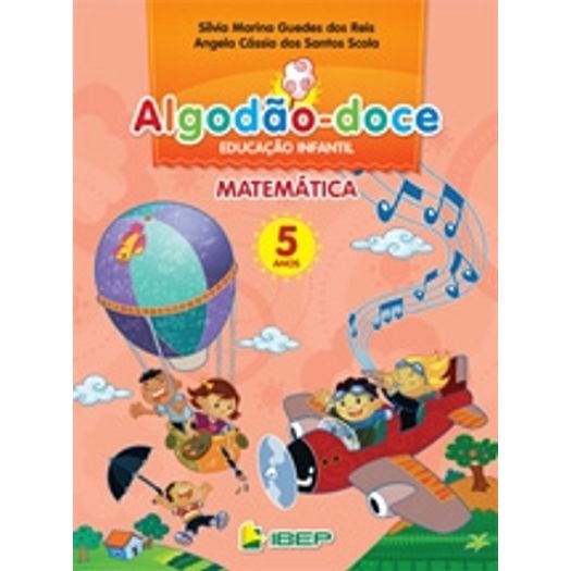Algodao Doce Matematica 5 Anos - Ibep