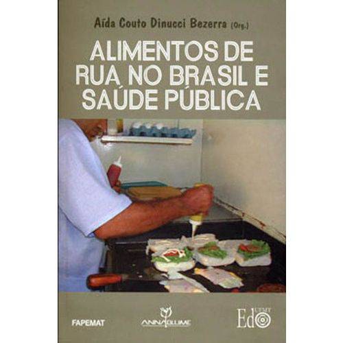 Alimentos de Rua no Brasil e Saude Publica