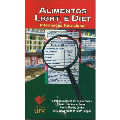Alimentos Light e Diet 2ª Edição - Informação Nutricional
