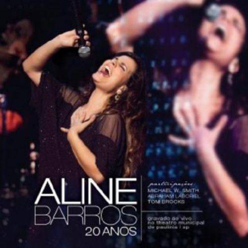 Aline Barros 20 Anos - Cd Gospel