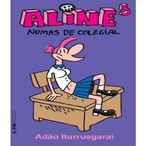 Aline - Numas de Colegial - Vol 05 - Pocket