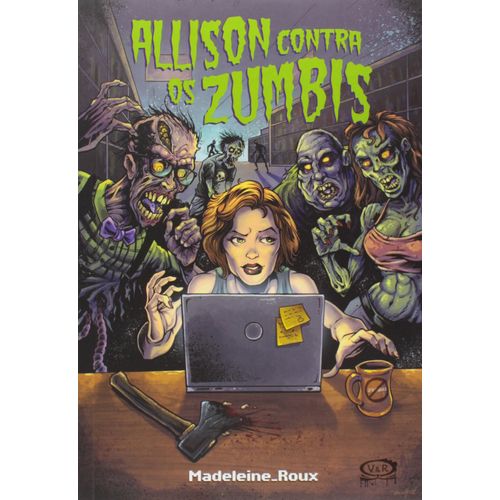 Allison Contra os Zumbis - Brochura - Madeleine Roux