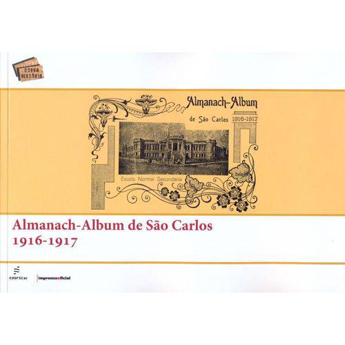 Almanach Album de Sao Carlos 1916 - 1917 - 1
