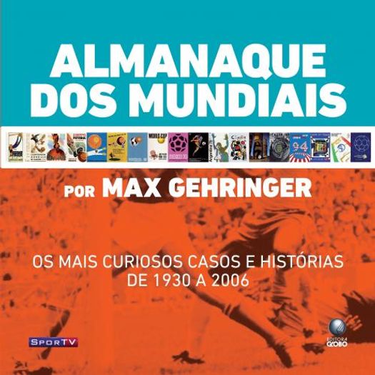Almanaque dos Mundiais -Globo