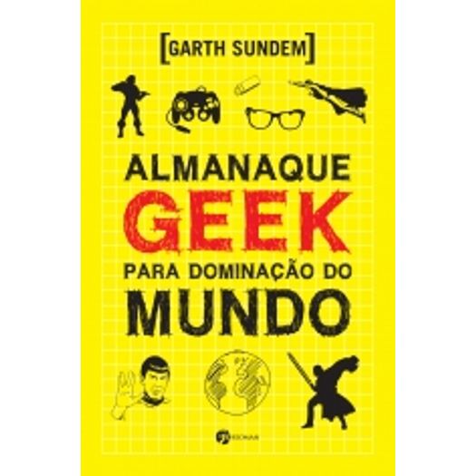 Almanaque Geek para Dominacao do Mundo - Seoman