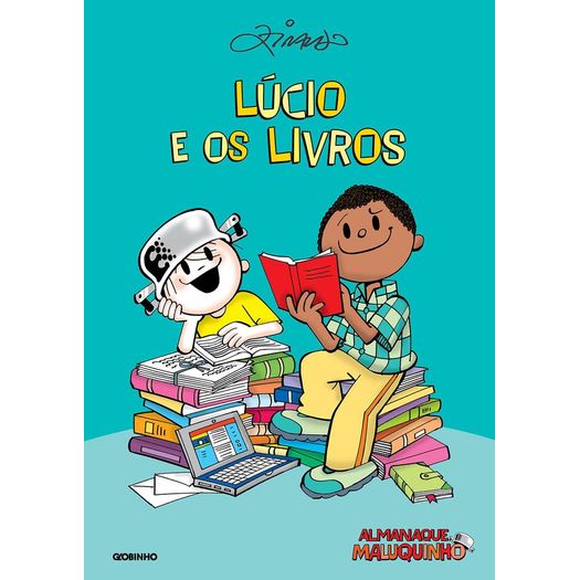 Almanaque Maluquinho - Lucio e os Livros - Globinho