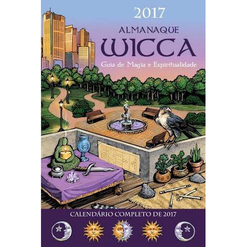 Almanaque Wicca 2017 - Guia de Magia e Espiritualidade - Pensamento