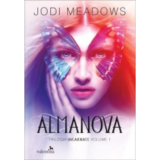 Almanova - Trilogia Incarnate Vol 1 - Valentina